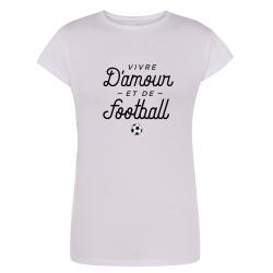VIVRE D'AMOUR ET DE FOOTBALL