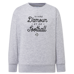 VIVRE D'AMOUR ET DE FOOTBALL