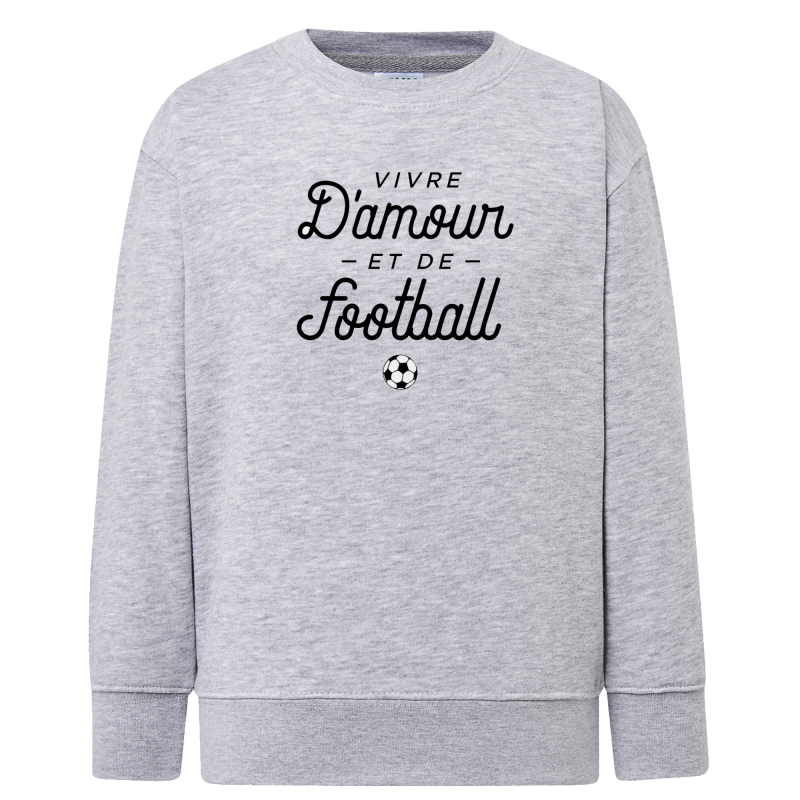 VIVRE D'AMOUR ET DE FOOTBALL