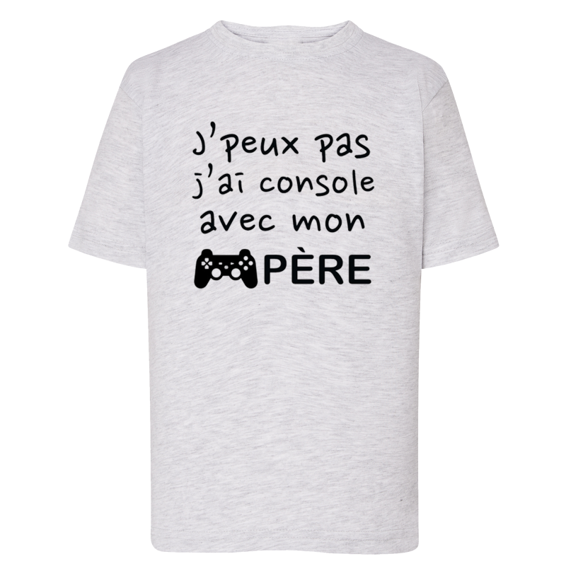 J'peux pas j'ai console avec mon père