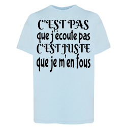 J'écoute je m'en fous