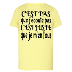 J'écoute je m'en fous