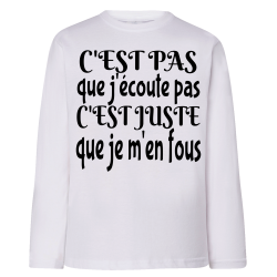 J'écoute je m'en fous