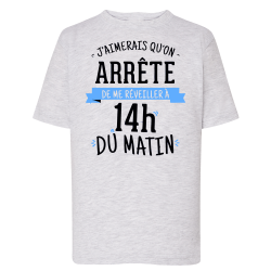 Réveiller à 14h du matin