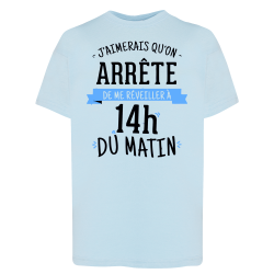 Réveiller à 14h du matin