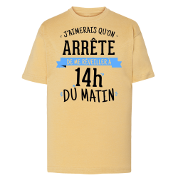 Réveiller à 14h du matin