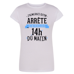 Réveiller à 14h du matin