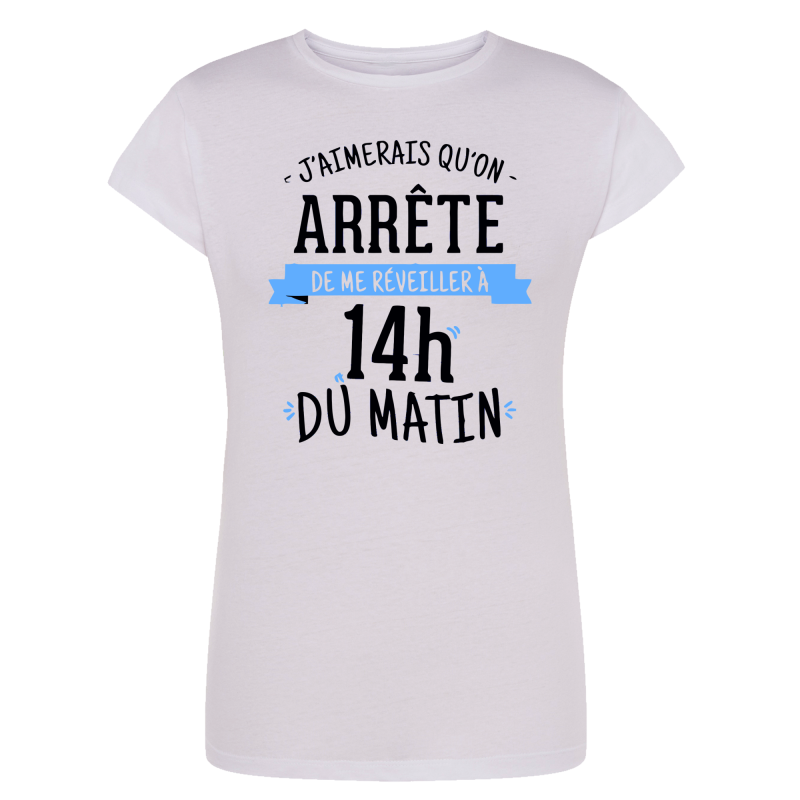 Réveiller à 14h du matin