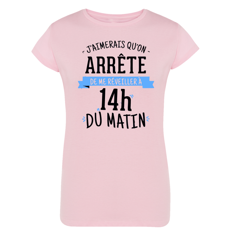 Réveiller à 14h du matin