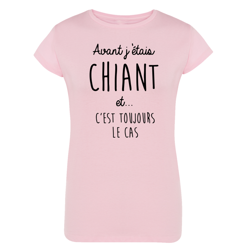 Avant j'étais chiant