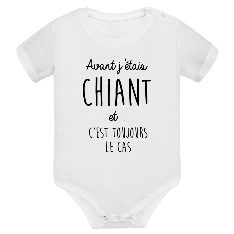 Avant j'étais chiant