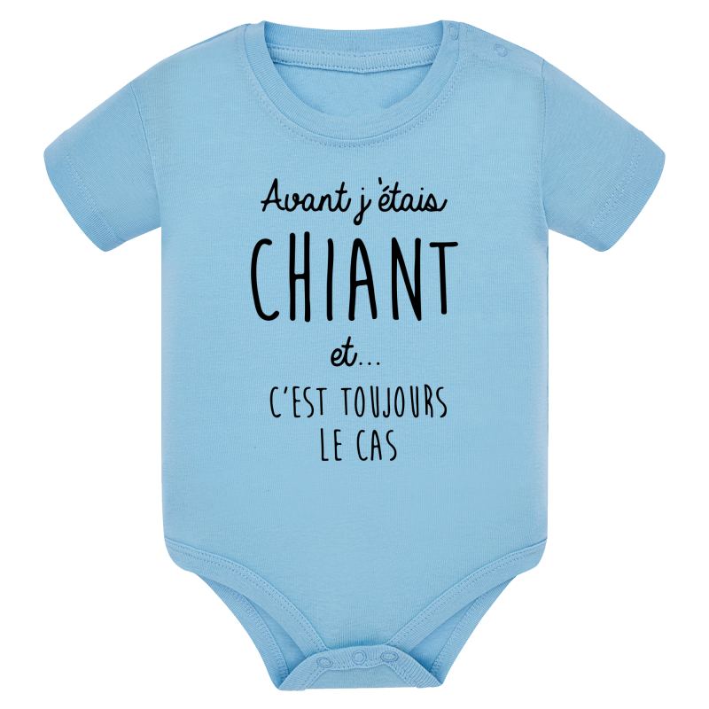 Avant j'étais chiant