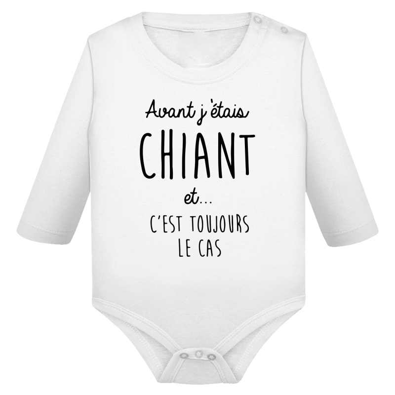 Avant j'étais chiant