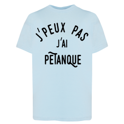 J'peux pas j'ai pétanque