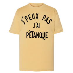 J'peux pas j'ai pétanque