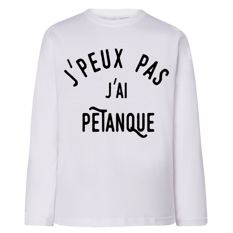 J'peux pas j'ai pétanque