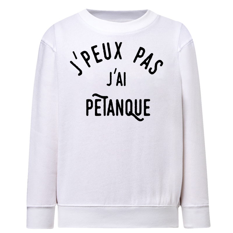 J'peux pas j'ai pétanque