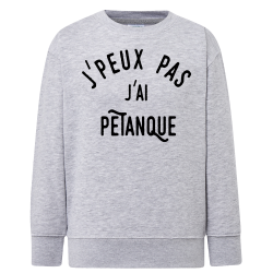 J'peux pas j'ai pétanque