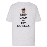 Keep Calme Eat Nutella