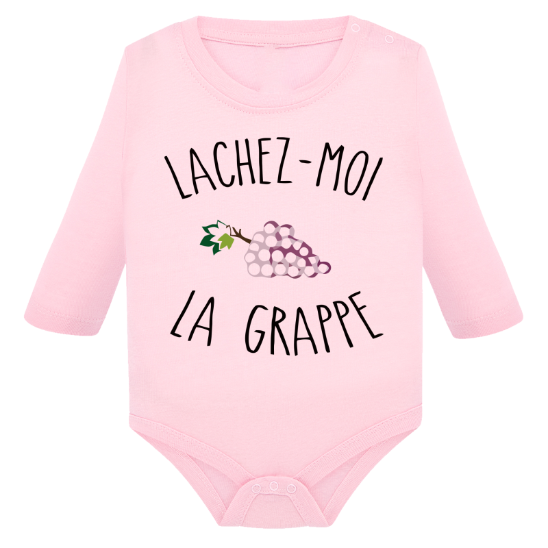 Lachez-moi la grappe