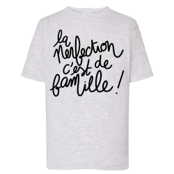 La perfection c'est de famille