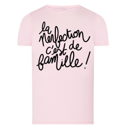 La perfection c'est de famille