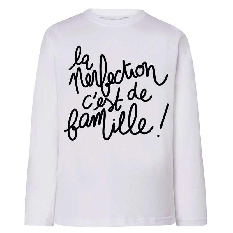 La perfection c'est de famille