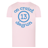 On craint degun