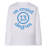 On craint degun