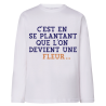 C'est en se plantant