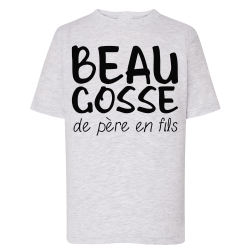 Beau Gosse de père en fils