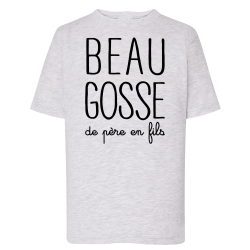 Beau Gosse de père en fils