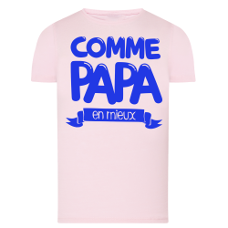 Comme Papa en mieux