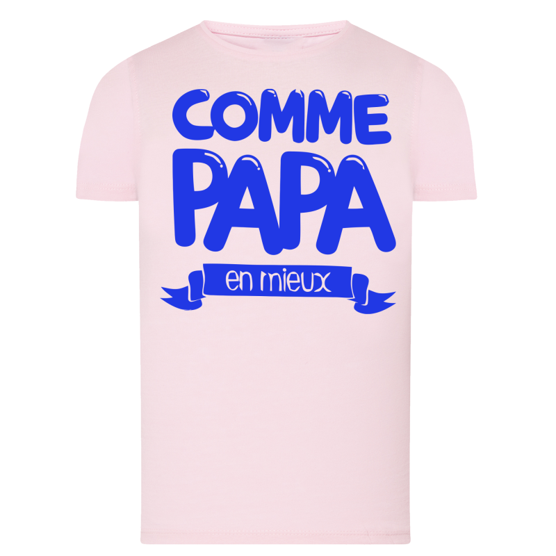 Comme Papa en mieux
