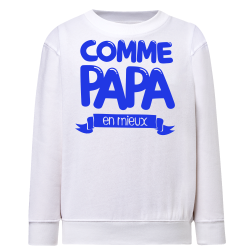 Comme Papa en mieux