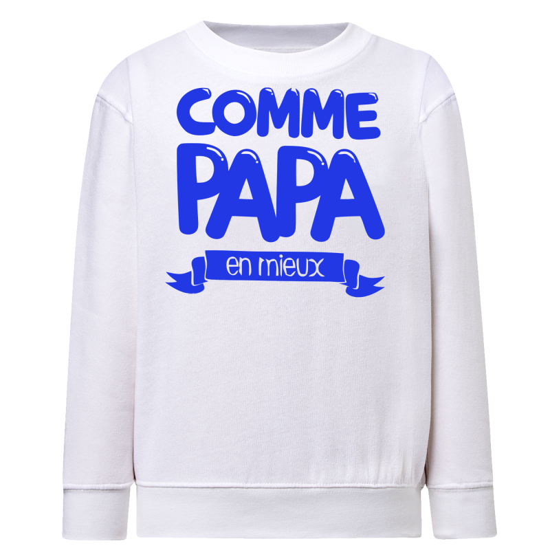 Comme Papa en mieux