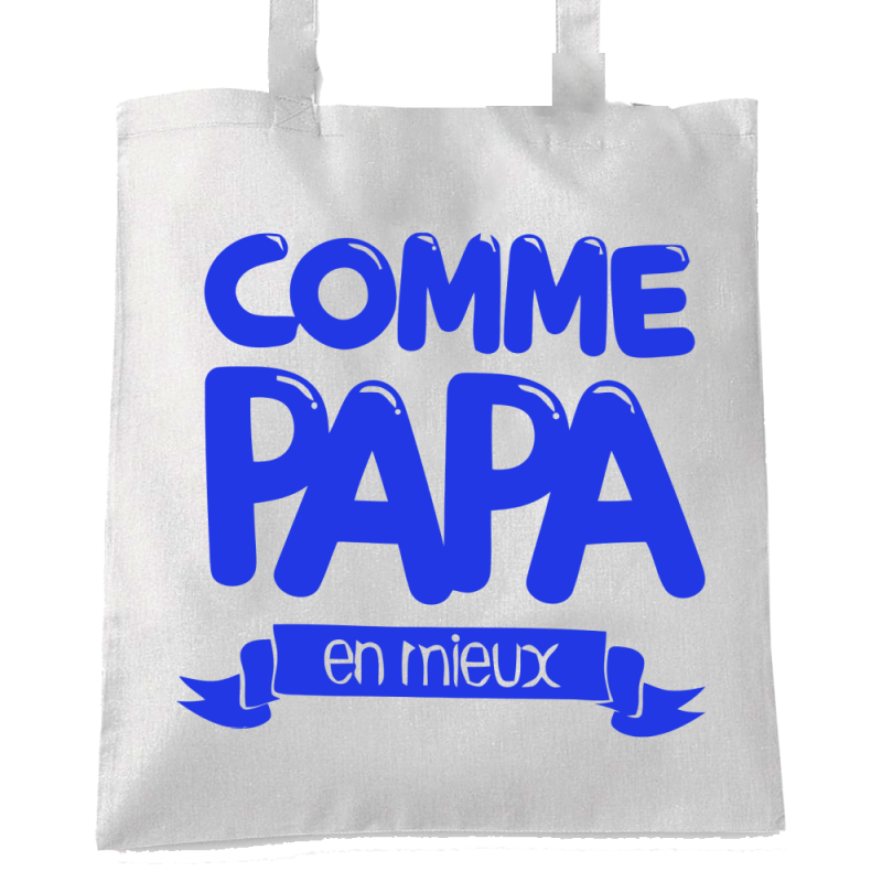 Comme Papa en mieux