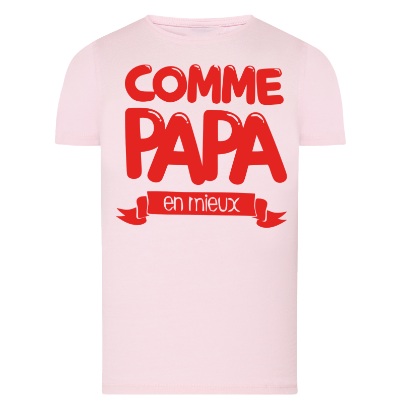 Comme Papa en mieux Rouge