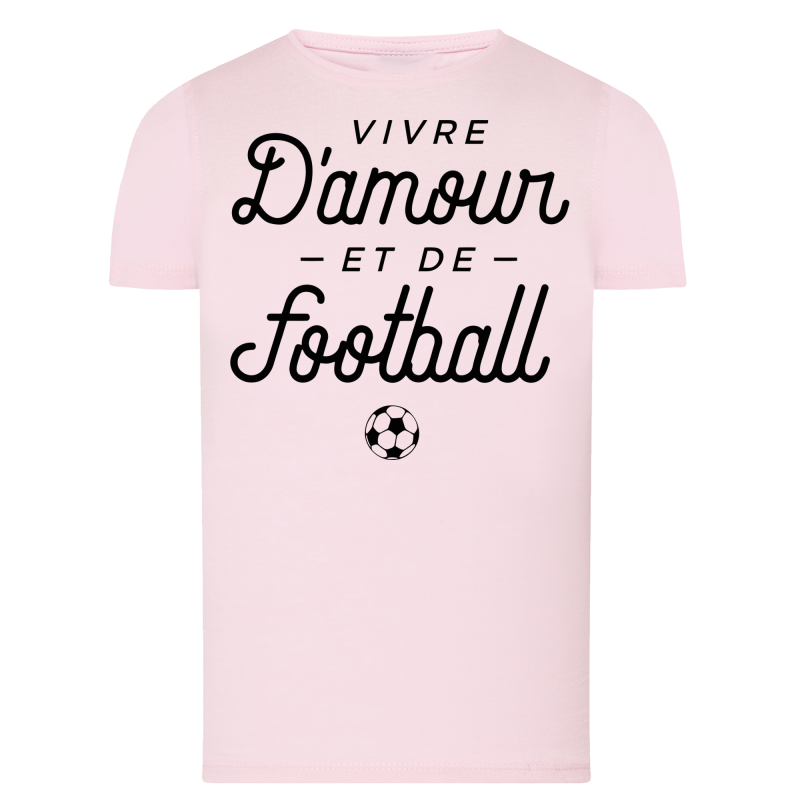 Vivre d'amour et de Football