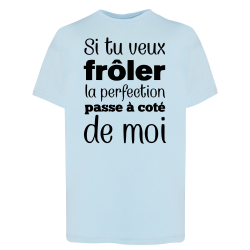 Frôle la perfection