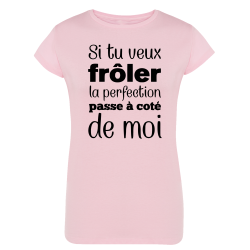 Frôle la perfection