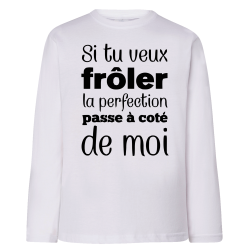 Frôle la perfection