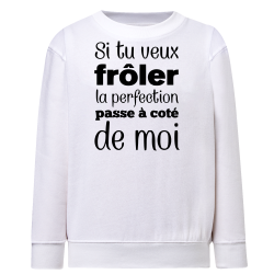 Frôle la perfection