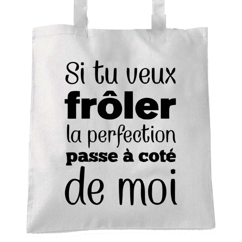 Frôle la perfection