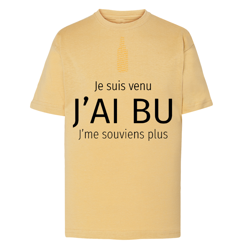 Je suis venu j'ai bu