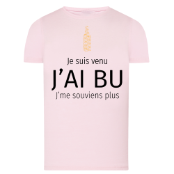 Je suis venu j'ai bu