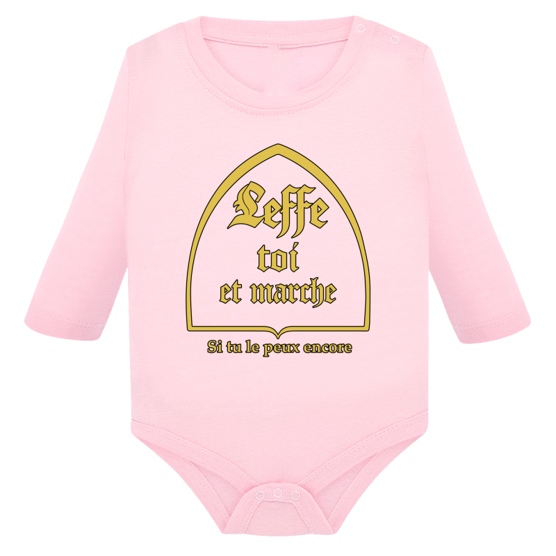 Leffe toi et marche