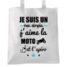 Je suis un mec simple Moto