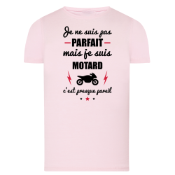 Je suis pas parfait mais Motard