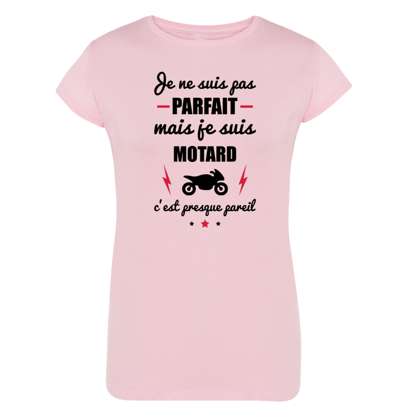 Je suis pas parfait mais Motard